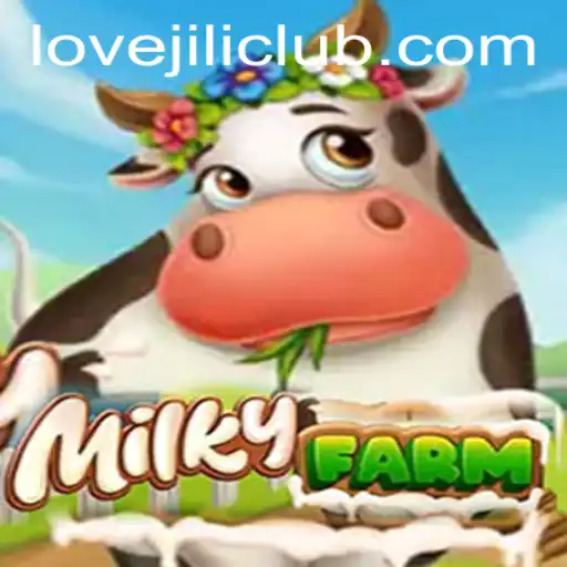Discover the Enchanting World of MilkyFarm and the Magic of LOVEJILI