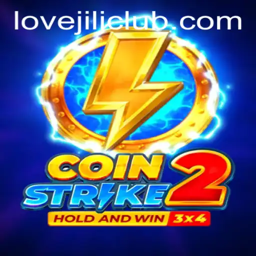 The Thrilling World of Coinstrike2: LOVEJILI