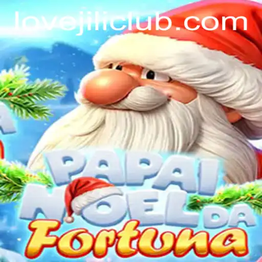 PapaiNoeldaFortuna: Embark on a Festive Adventure with LOVEJILI
