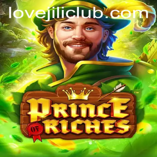 PrinceOfRiches: A New Era of Gaming With LOVEJILI